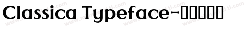 Classica Typeface字体转换